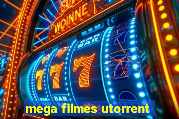 mega filmes utorrent